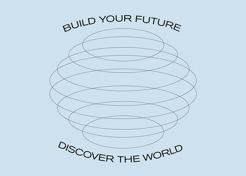 Ausstellungsgrafik - Build your Future - Discover the World
