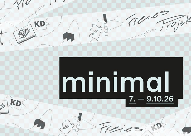 Freies Projekt Minimal — Erscheinungbild der Ausstellung der Ausstellung im LUx